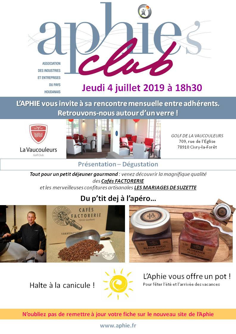 Jeudi 4 juillet 2019 : Aphie’s Club [MAJ]