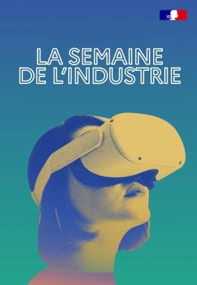 INVITATION – Valorisation de l’édition 2022 “SEMAINE DE l’INDUSTRIE